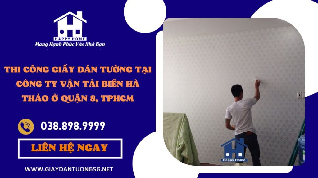 Thi công giấy dán tường tại công ty Hà Thảo Quận 8